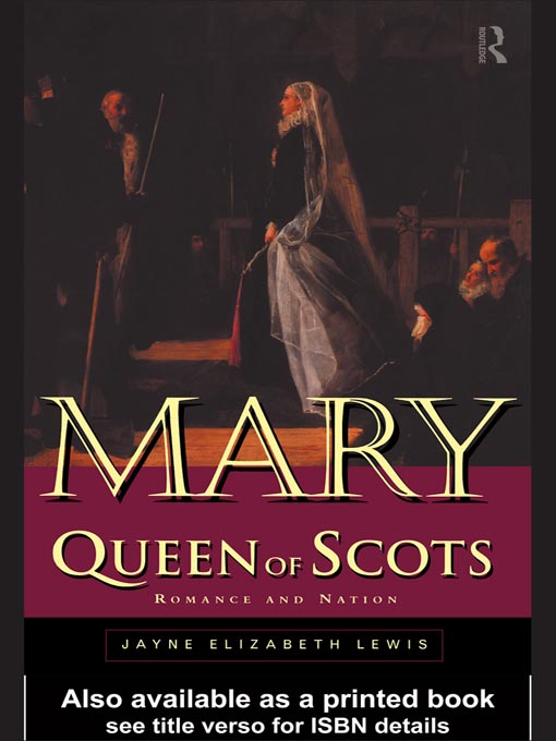 Title details for Mary Queen of Scots by Jayne Lewis - Available